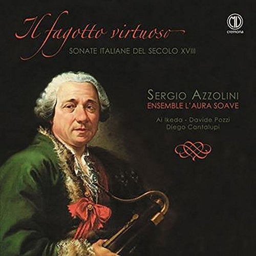 Besozzi/ Chiabrano/ Pozzi - Il fagotto virtuoso