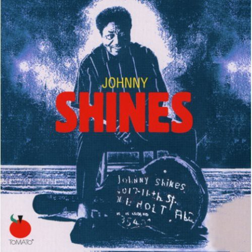 Johnny Shines - Too Wet To Plow