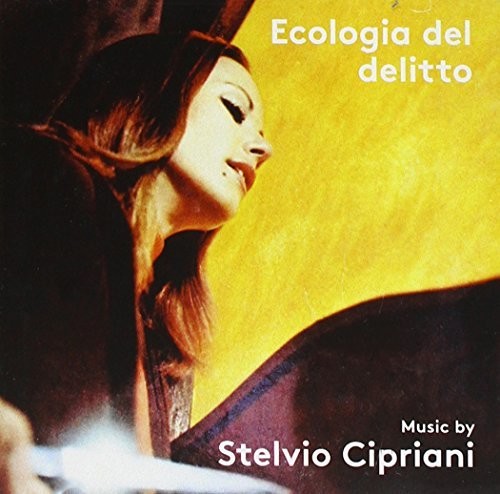 Stelvio Cipriani - Ecologia Del Delitto (A Bay of Blood) (Original Soundtrack)