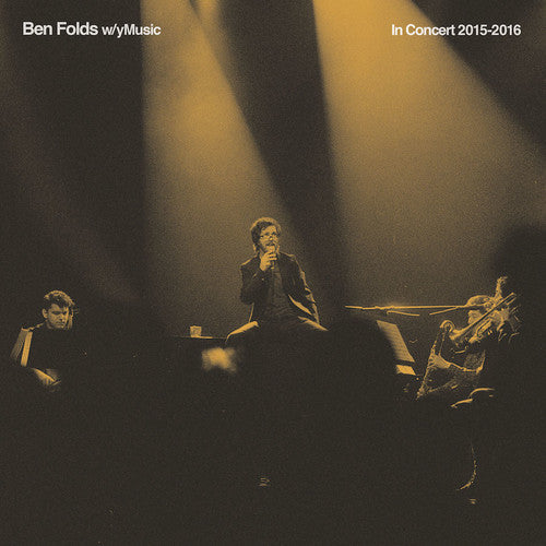 Ben Folds / Ymusic - In Concert 2015 - 2016