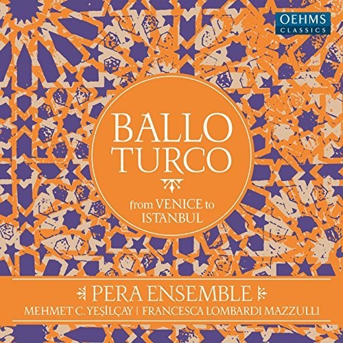 Aga/ Pera - Ballo Turco