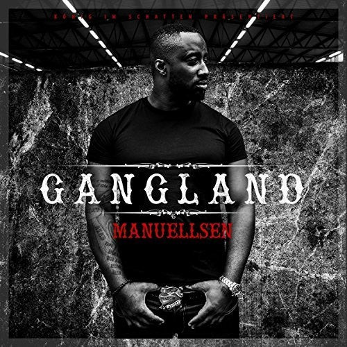 Manuellsen - Gangland: Edition