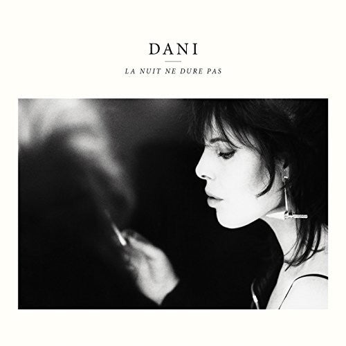 Dani - La Nuit Ne Dure Pas