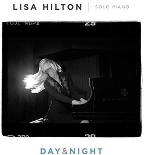 Lisa Hilton - Day And Night