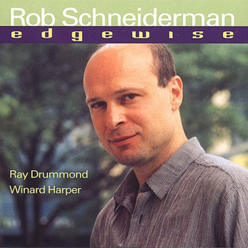 Rob Schneiderman - Edgewise