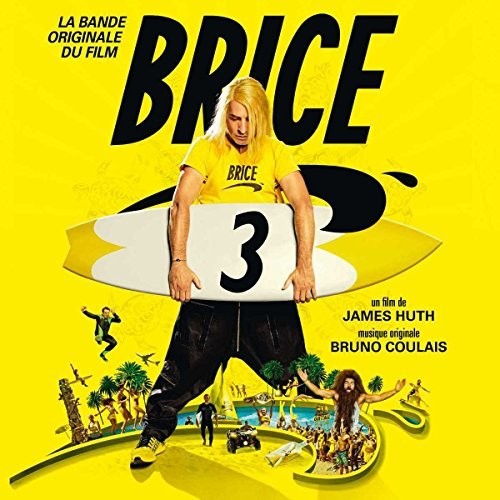 Brice De Nice 3/ O.S.T. - Brice De Nice 3 (Original Soundtrack)