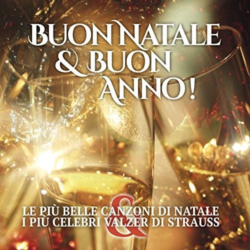 Buon Natale & Buon Anno!/ Various - Buon Natale & Buon Anno! / Various