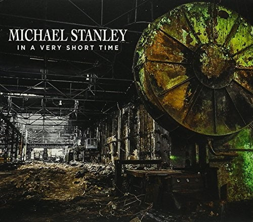 Michael Stanley - In A Very Short Time