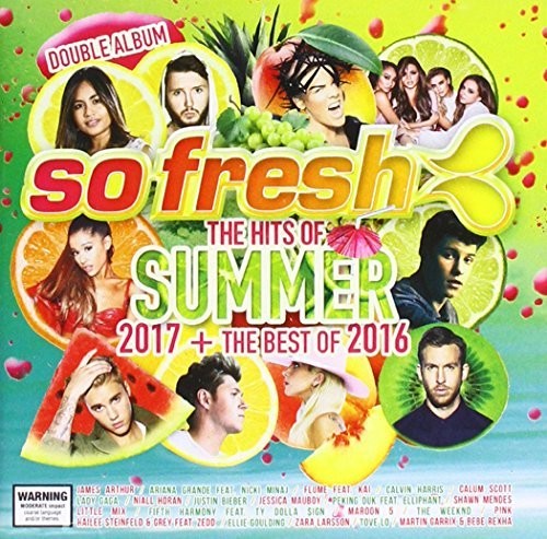 So Fresh: Hits of Summer 2017 + Best of 2016/ Var - So Fresh: Hits Of Summer 2017 + Best Of 2016 / Var