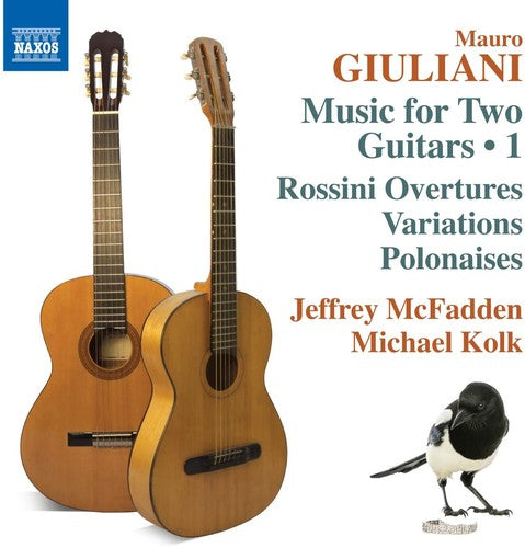 Giuliani/ McFadden/ Kolk - Mauro Giuliani: Music for Two Guitars, Vol. 1