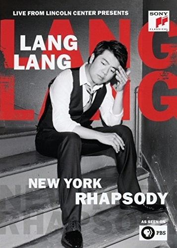 Live at Lincoln Center Presents: Lang Lang: New York Rhapsody