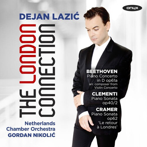 Dejan Lazic - London Connection