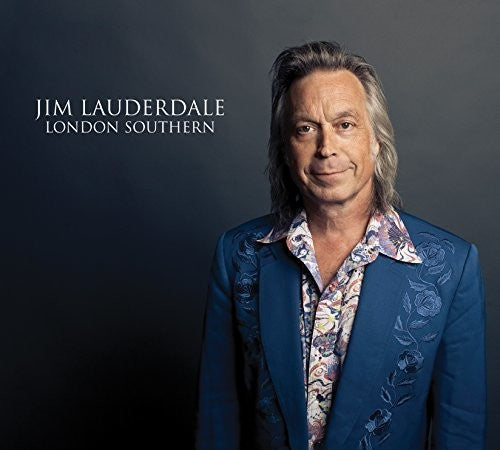 Jim Lauderdale - London Southern