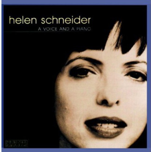 Helen Schneider - A Voice and A Piano