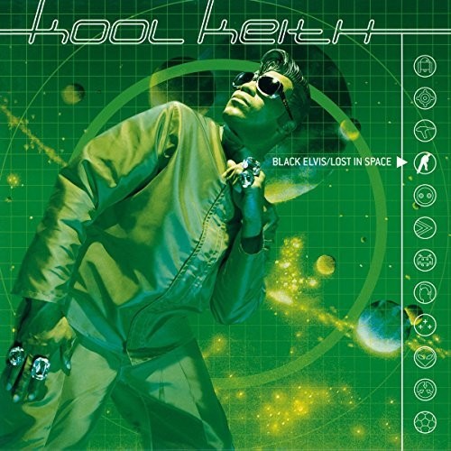 Kool Keith - Black Elvis / Lost in Space