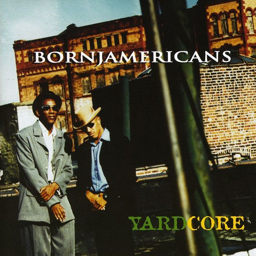 Born Jamericans - Yardcore