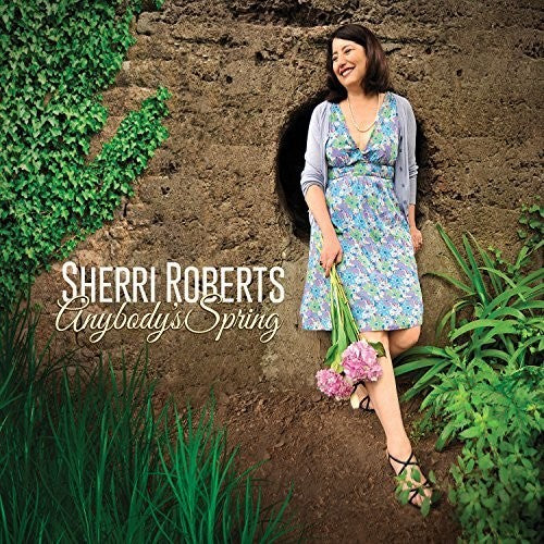 Sherri Roberts - Anybody's Spring