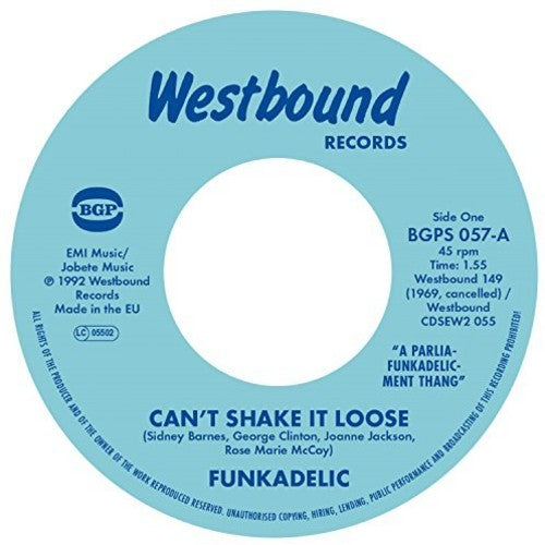 Funkadelic - Can't Shake It Loose / I'll Bet You