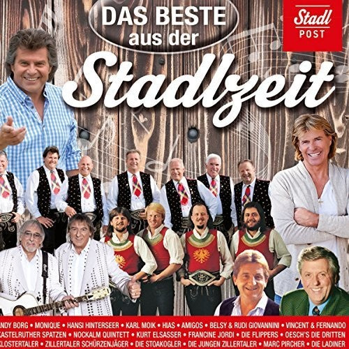 Das Beste Aus Der Stadlzeit/ Various - Das Beste Aus Der Stadlzeit / Various