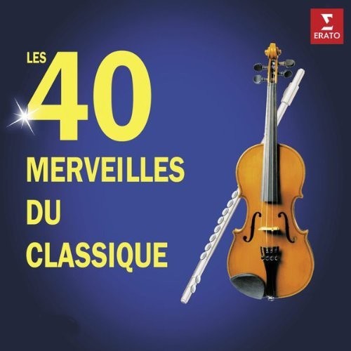 40 Merveilles Du Classique/ Various - 40 Merveilles Du Classique / Various