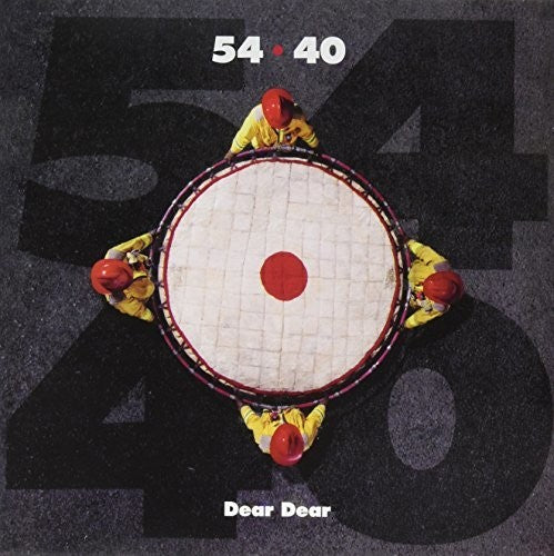 54-40 - Dear Dear