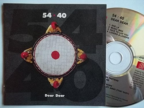 54-40 - Dear Dear