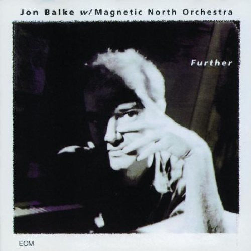 Jon Balke Magnetic North Orchestra - Further