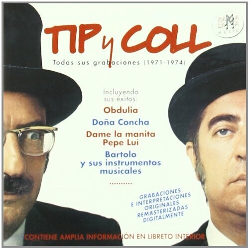 Tip Y Coll - Todas Sus Grabaciones (1971-1973)