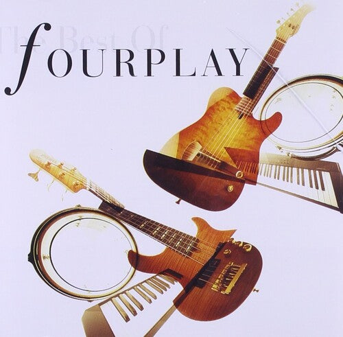 Fourplay - The Best Of Fourplay