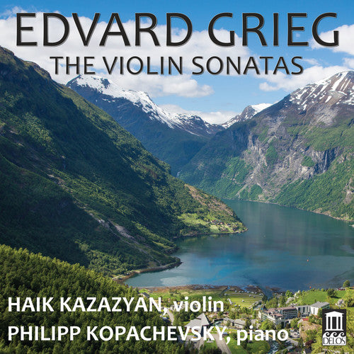 Grieg/ Kazazian/ Kopachevsky - Violin Sonatas