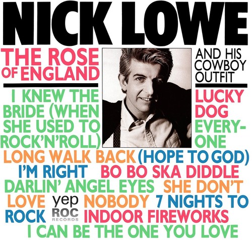 Nick Lowe - Rose Of England