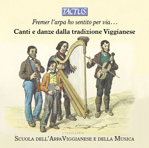 Scuola Dell'Arpa Viggianese E Della Musica - Fremer L'arpa Ho Sentito Per Via