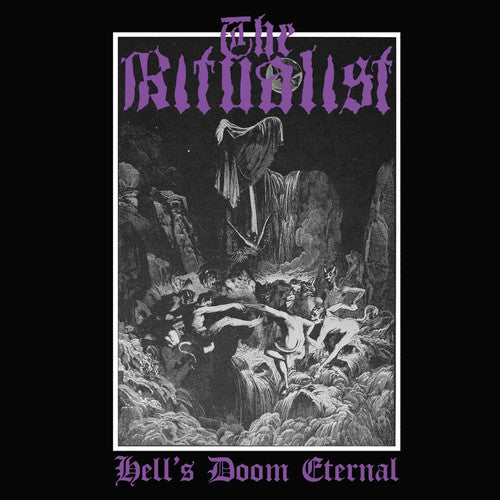 Ritualist - Hell's Doom Eternal