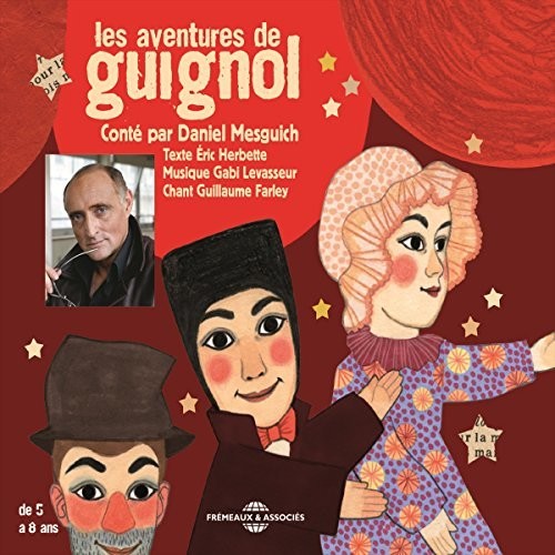 Daniel Mesguich - Les Aventures De Guignol