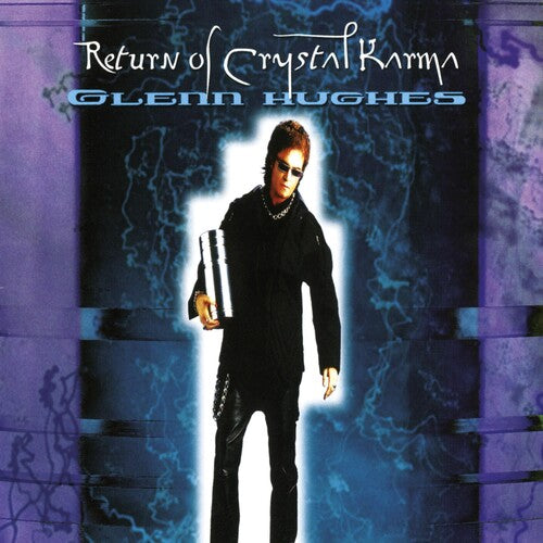 Glenn Hughes - Return Of Crystal Karma