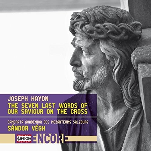 Haydn/ Camerata Academica Des Mozarteums Salzburg - The Seven Last Words of our Saviour on the Cross