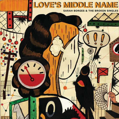 Sarah Borges & Broken Singles - Love's Middle Name