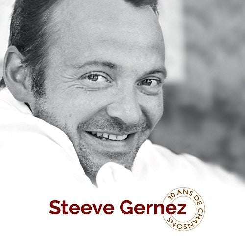 Steeve Gernez - 20 Ans De Chansons