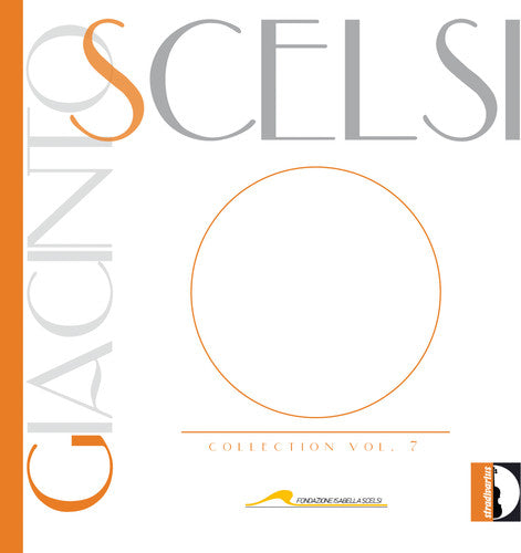 Giacinto/ D'Errico/ Fusi - Giacinto Scelsi Collection Vol 7