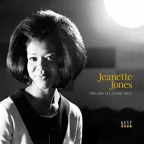 Jeanette Jones - Dreams All Come True