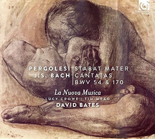 Pergolesi/ Bach/ La Nuova Musica - Pergolesi: Stabat Mater; Bach: Cantatas Bwv54 And 170