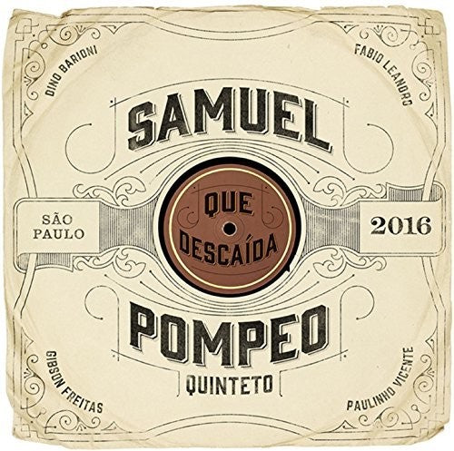 Samuel Pompeo - Que Descaida