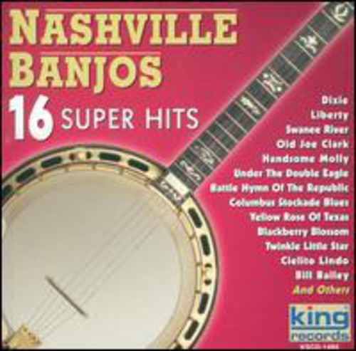 Nashville Banjos - 16 Super Hits