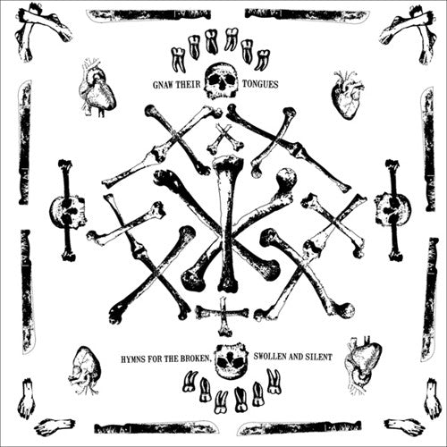 Gnaw Their Tongues - Hymns For The Swollen Silent