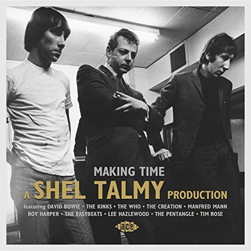 Making Time: A Shel Talmy Production/ Various - Making Time: A Shel Talmy Production / Various