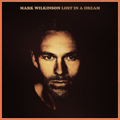 Mark Wilkinson - Lost In A Dream