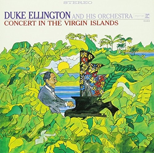 Duke Ellington - Concert In The Virgin Islands