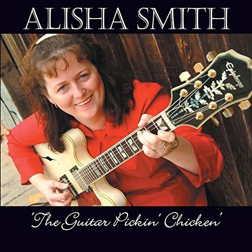 Alisha Smith - Guitar Pickin Chicken