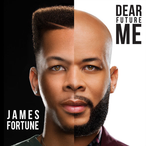 James Fortune & Fiya - Dear Future Me