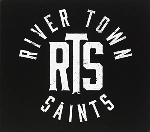 River Town Saints - River Town Aints